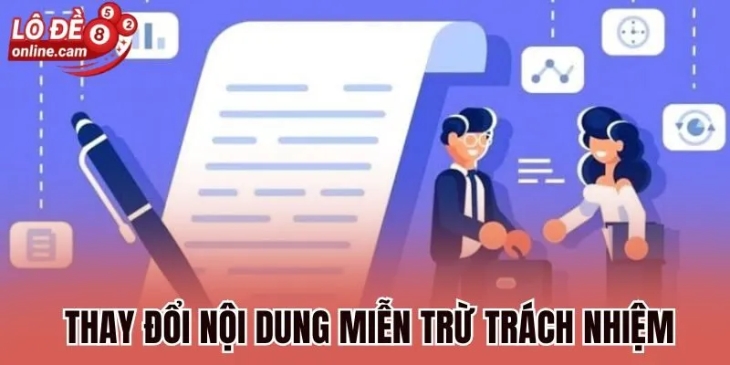 Thay đổi nội dung miễn trừ trách nhiệm