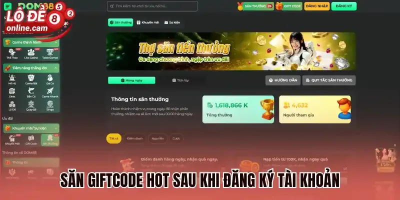 Săn giftcode hot sau khi đăng ký tài khoản
